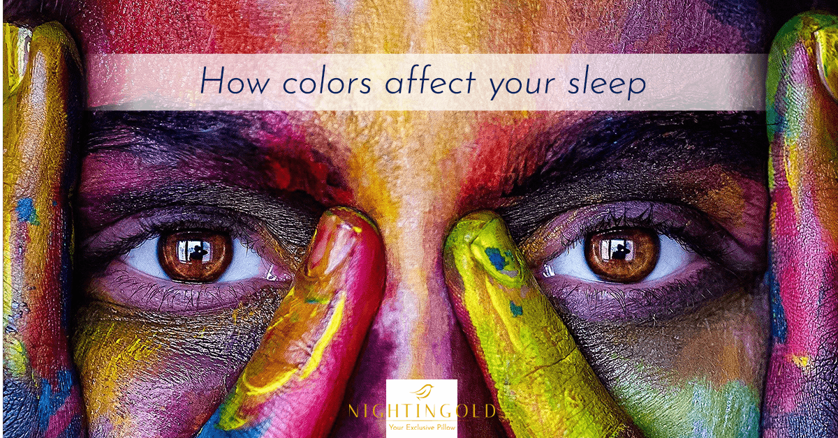 colors can afffect the quality of your sleep