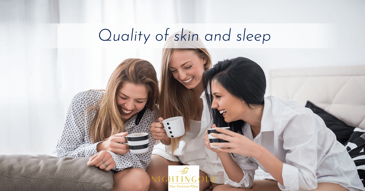 quality of sleep affects the quality of your skin