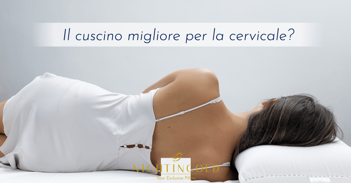 Il Cuscino Migliore per la Cervicale